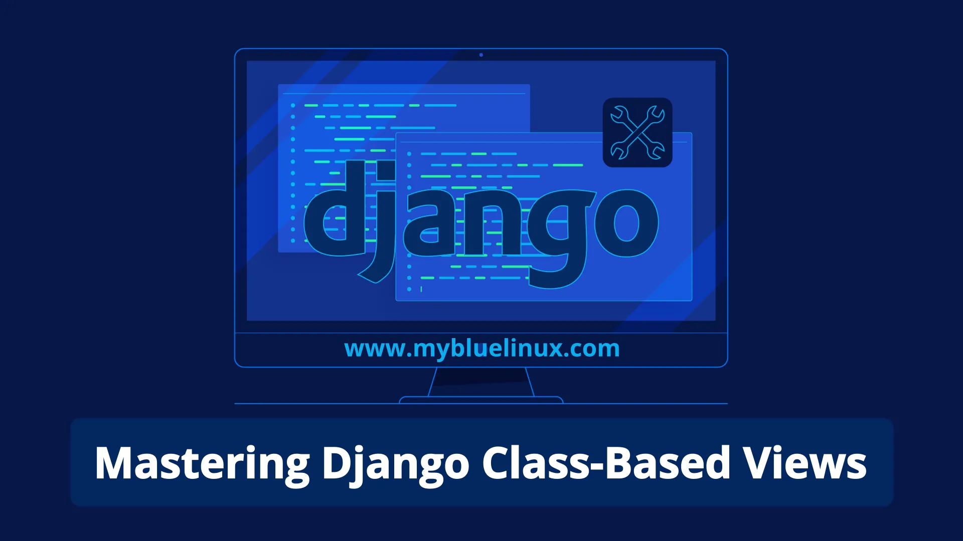 Mastering Django Class-Based Views: Django CBV